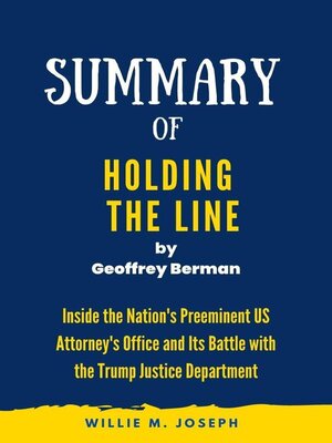 cover image of Summary of Holding the Line by Geoffrey Berman